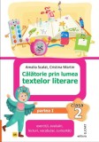 Calatorie prin lumea textelor literare. Clasa a II-a. Partea 1 &ndash; (AR), Elicart