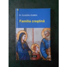 CLAUDIU DUMEA - FAMILIA CRESTINA