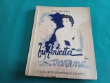 FII FERICITĂ DOAMNĂ * ALICE BASARAB * 1942 * 54