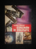 CATINCA MUSCAN - EXPLORARI IN ENIGMATIC (1984, editie cartonata)