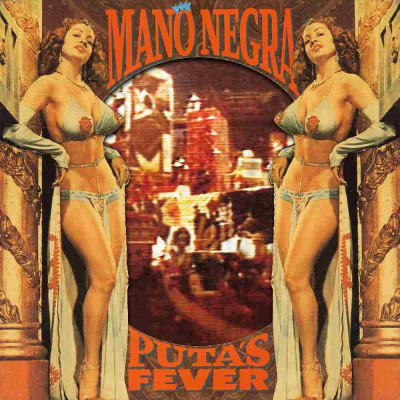 Mano Negra Putas Fever (cd) foto