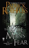 The Wise Man&#039;s Fear: The Kingkiller Chronicle: Day Two