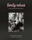Family Values: Kurt, Courtney &amp; Frances Bean