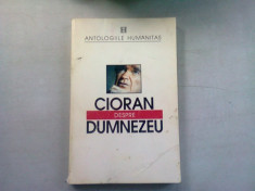 DESPRE DUMNEZEU - CIORAN foto