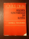 Romus Dima - Mișcarea muncitorească din Oltenia (1982)