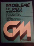 Probleme Din Gazeta Matematica - Colectiv ,540746, Tehnica