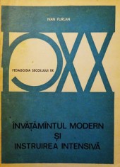Ivan Furlan - &Icirc;nvățăm&icirc;ntul modern și instruirea intensivă