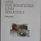 ARTA INFORMATIZARII UNEI BIBLIOTECI. GHID PRACTIC-PIERRE-YVES DUCHEMIN-235771