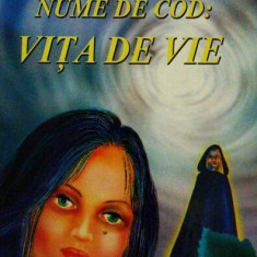 Nume de cod: Vița de vie - Hardcover - Dumitrache Dragomir - Solaris Print