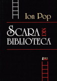 Scara din bibliotecă - Paperback brosat - Ion Pop - Limes