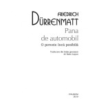 Pana de automobil, Friedrich Durrenmatt