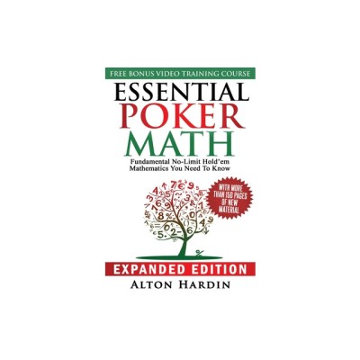 Essential Poker Math, Expanded Edition: Fundamental No-Limit Hold&amp;#039;em Mathematics You Need to Know foto