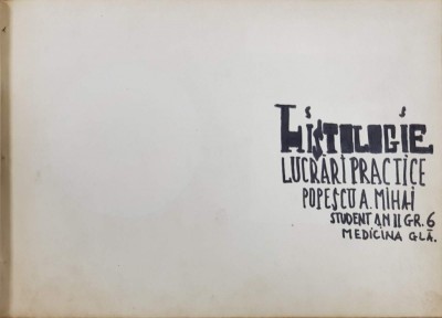 Histologie, Lucrari practice - Caiet manuscris, 1964 foto