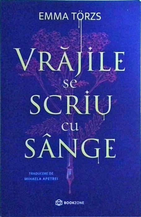Emma Torzs - Vrajile se scriu cu sange