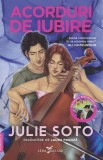 Acorduri de iubire Roman Romance Julie Soto Leda Carti Fictiune Paperback brosat Biografie violonista violoncelist