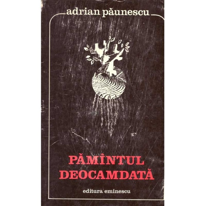 Adrian Paunescu - Pamantul deocamdata - Sonete - 113817