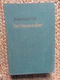 Der Commandant - John Knittel
