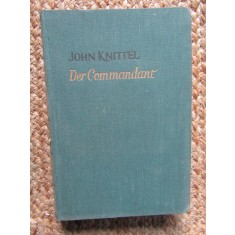 Der Commandant - John Knittel