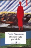 DE MINE VIATA SI-A TOT RAS-DAVID GROSSMAN-358780