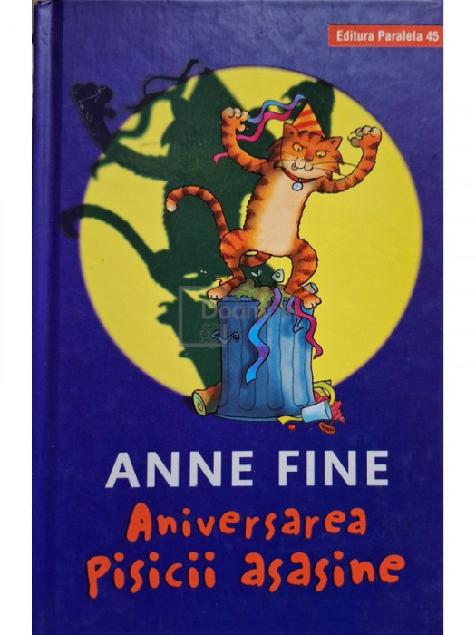 Anne Fine - Aniversarea pisicii asasine (editia 2019)