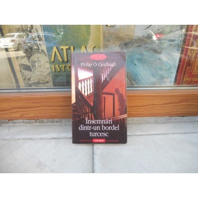 Insemnari dintr-un bordel turcesc - Philip O Ceallaigh foto