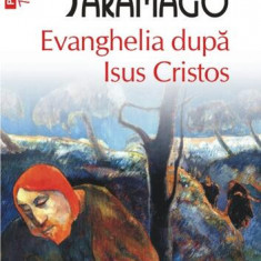 Evanghelia după Isus Cristos - Paperback brosat - José Saramago - Polirom