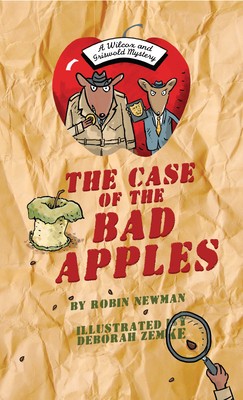 The Case of the Bad Apples: A Wilcox &amp;amp; Griswold Mystery foto