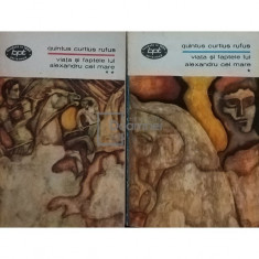 Quintus Curtius Rufus - Viața și faptele lui Alexandru cel Mare - 2 vol. (editia 1970)