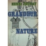 Grandeur Nature