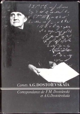 CARNETS. CORESPONDANCE DE F.M. DOSTOIEVSKI ET A.G. DOSTOIEVSKAIA-A.G. DOSTOIEVSKAIA-274319 foto