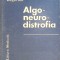 ALGO-NEURO-DISTROFIA-CORNELIA DEGERATU-262755
