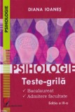 Diana Ioanes - Psihologie. Teste-grila