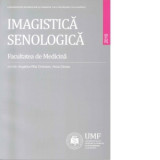 Imagistica senologica - Anca Ciurea, Angelica Rita Chiorean