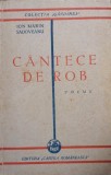 Ion Marin Sadoveanu - Cantece de rob