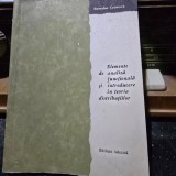 Elemente de analiza functionala si introducere in teoria distributiilor