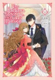 Why Raeliana Ended Up at the Duke&#039;s Mansion, Vol. 1