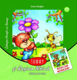 Tommy şi Regina Albină - Paperback brosat - Dorin Bujdei - Ars Libri