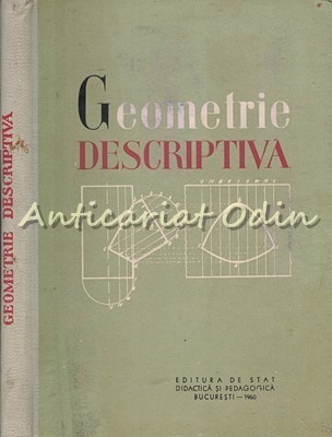 Geometrie Descriptiva - Gheorghe Nicoara, Nicolae Mirescu Tiraj: 730 Exemplare foto