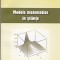 AS - SEBASTIAN POPESCU - MODELE MATEMATICE IN STIINTE