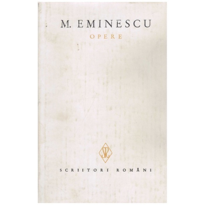 Mihai Eminescu - Opere VII (Contine traduceri, transcrieri,