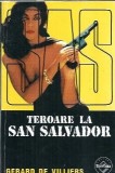 Teroare la San Salvador - Gerard de Villiers