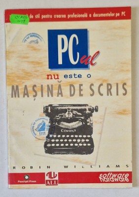 PC - UL NU ESTE O MASINA DE SCRIS de ROBIN WILLIAMS , 1996 foto
