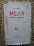 Julien Benda - LA FRANCE BYZANTINE