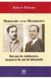 Madgearu versus Manoilescu - Robert Paiusan