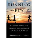 Running to the Edge