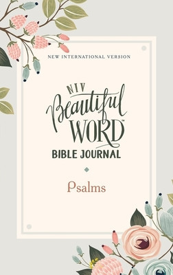 Niv, Beautiful Word Bible Journal, Psalms, Paperback, Comfort Print foto