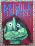 R. Waisbard - Mumiile din Peru