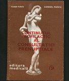 CONȚINUTUL PROFILACTIC AL CONSULTAȚIEI PRENUPȚIALE - IOAN VINȚI, CORNEL PASCU