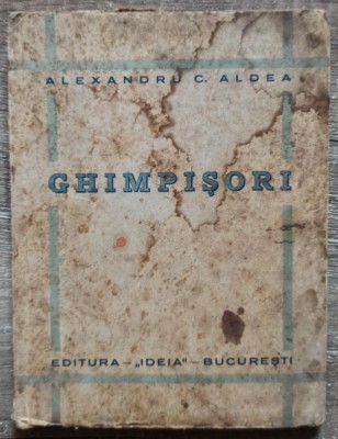 Ghimpisori - Alexandru C. Aldea// 1941 foto