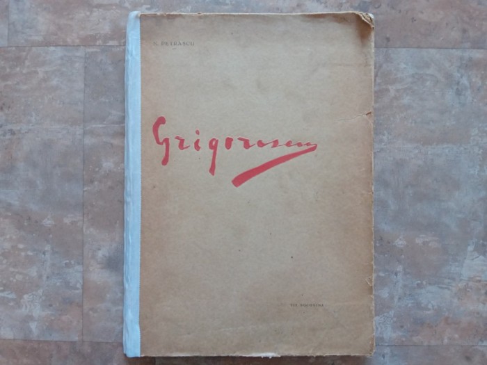 N. GRIGORESCU de N. PETRASCU , 1930 ( LIPSA REPRODUCERI COLOR)